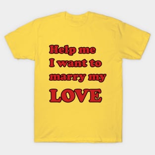 my  LOVE T-Shirt